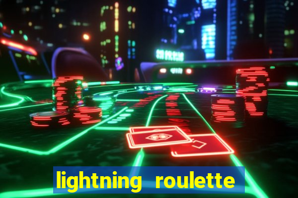 lightning roulette como jogar